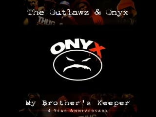 Dj kay slay x the outlawz x onyx "my brother's keeper" (onyx part)