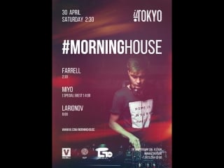 #morninghouse | miyo (special guest)