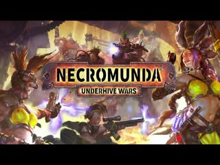 Necromunda underhive wars welcome to the underhive story trailer