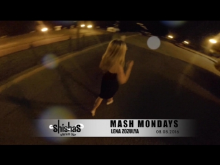 Welcome to #mashmondays by dj lena zozulya