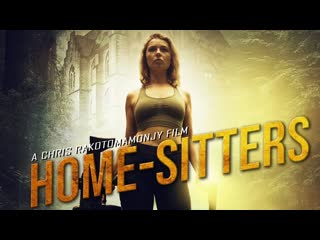 Смотрители (2022) home sitters