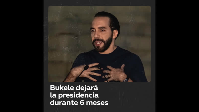 Nayib bukele solicitó licencia presidencial para postularse a la reelección