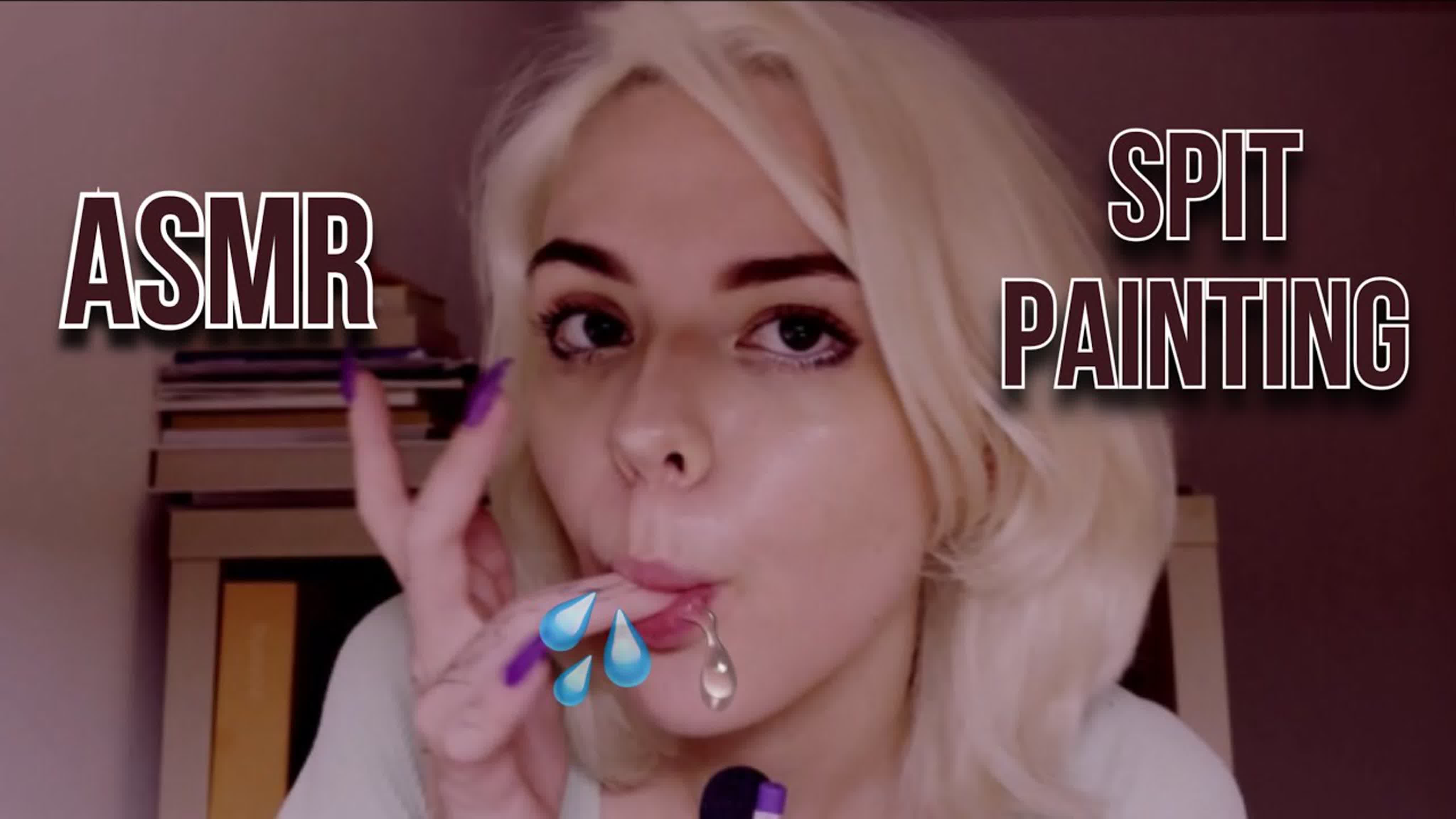 Asmr nas spit painting  intense mouth sounds
