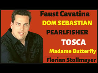 Tenor arias from faust, dom sebastian, pearlfisher, tosca and md butterfly by florian stollmayer tenor