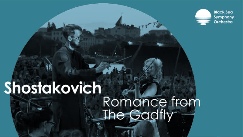 Shostakovich romance from the gadfly | tatyana breslavskaya | black sea symphony