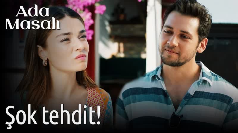 Ada masalı 3 bölüm şok tehdit