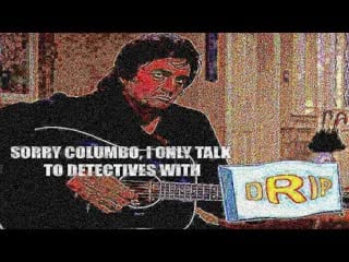 Columbo in dripping with cash