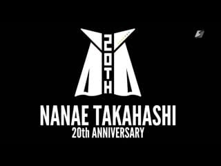 Seadlinnng nanae takahashi 20th anniversary lock on!