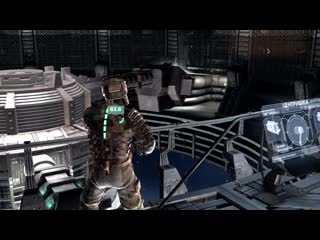 Dead space прохождение глава 3 орбитальная коррекция