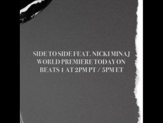 Instagram «#6daystildangerouswoman / #sidetoside ft @nickiminaj world premiere today on @beats1 at 2pm pt/5pm et ♡»