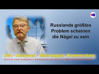 Russlands grösstes problem scheinen die nägel zu sein