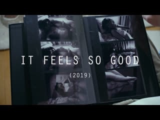 It feels so good (2019), dir haruhiko arai