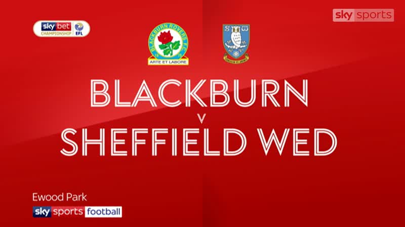 «блэкберн роверс» «шеффилд уэнсдей» 21 (sky sports)