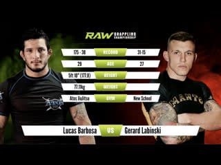 Lucas barbosa vs gerard labinski raw grappling championship