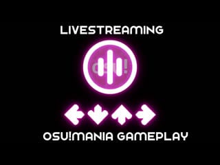 A little secret unannounced osu!mania stream cuz why not