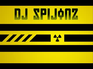 [6][ d] dj spijonz ★ debil