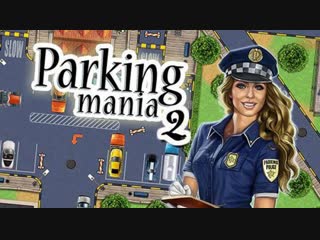 Поляковский летсплей🐷 parking mania 2🚐 (я запаркую лексус)