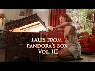 Истории из ящика пандоры 3 (2023) tales from pandora's box 3