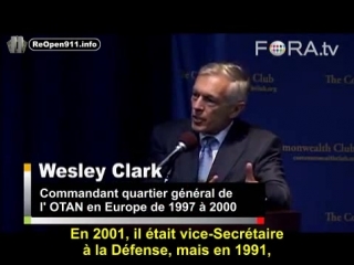 Général wesley clark us post 11/9 plans d'attaque de 7 pays en 5 ans