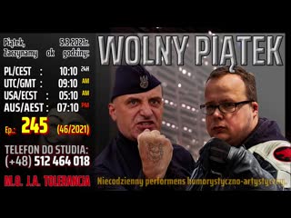 Wolny piątek 245 (46 2021) pt marcin osadowski, wojciech olszański