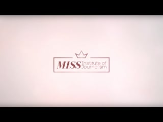 Miss institute of journalism 2017