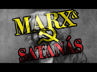 Karl marx & satanás