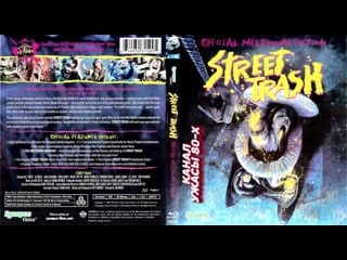 Уличный мусор / street trash (1987)