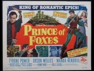 Prince of foxes (el príncipe de los zorros) (1949) (español)