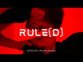 Rule(d) | michael dameski and kaycee rice