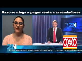 |🇲🇽 #laentrevista con monserrat pérez, oxxo se niega a pagar renta a arrendadores