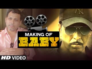 Making of baby (full video) ¦ akshay kumar, neeraj pandey ¦ t series cyril raffaelli