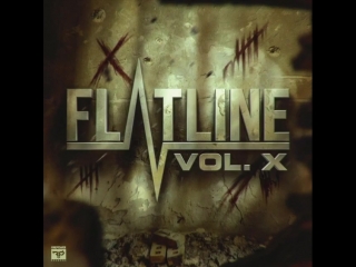 Flatline vol x