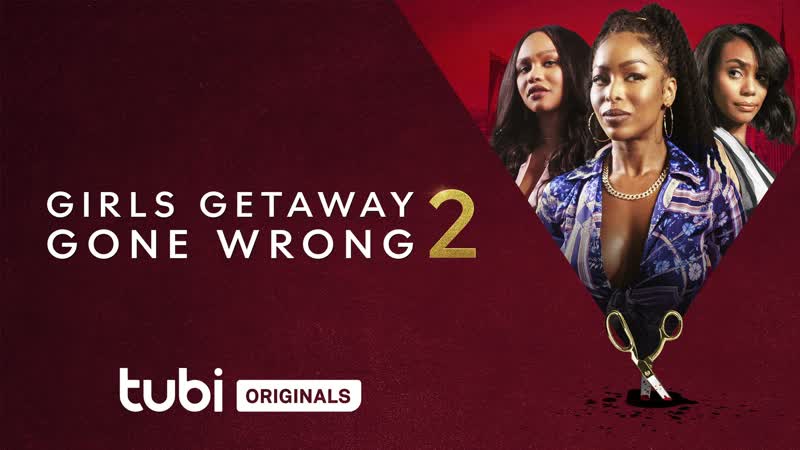 Неудавшийся праздник 2 (2022) girls getaway gone wrong 2