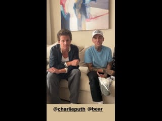 Charlie puth & blackbear on instagram story (15 08 2020)