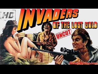 Invaders of the lost gold (1982)