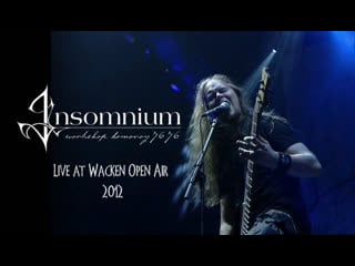 Insomnium live at wacken open air 2012 (full show)
