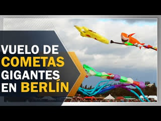 Vuelo de cometas gigantes en berlín