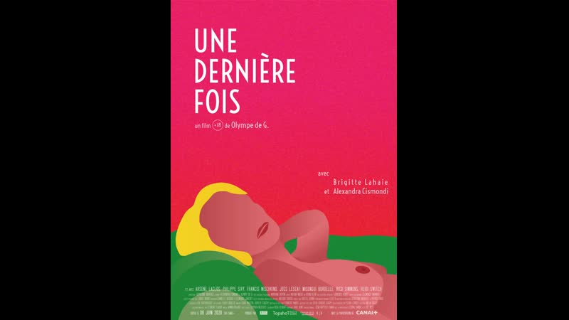 Последний раз une dernière fois (2020) франция
