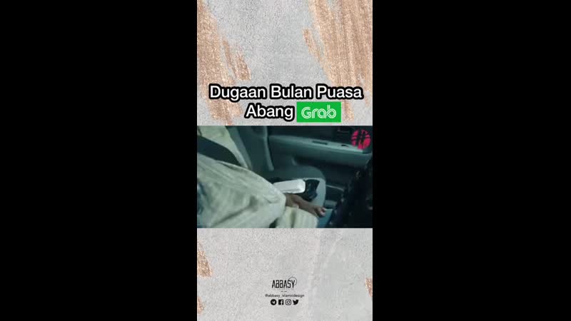 Dugaan bulan puasa abang grab