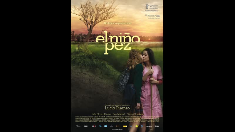 Дитя рыбы el niño pez (2009) аргентина