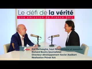 Eric verhaeghe au défi de la vérité great reset un complot