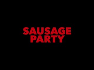 Sausage party / сосисочный расколбас