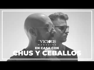 Chus & ceballos live @ vicious live