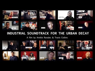 Industrial soundtrack for the urban decay / саундтрек в стиле индастриал к упадку городов (2015)