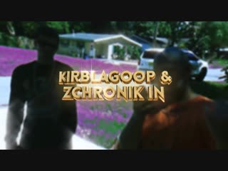 Hoz n oz kirblagoop x zchronik (official music video)