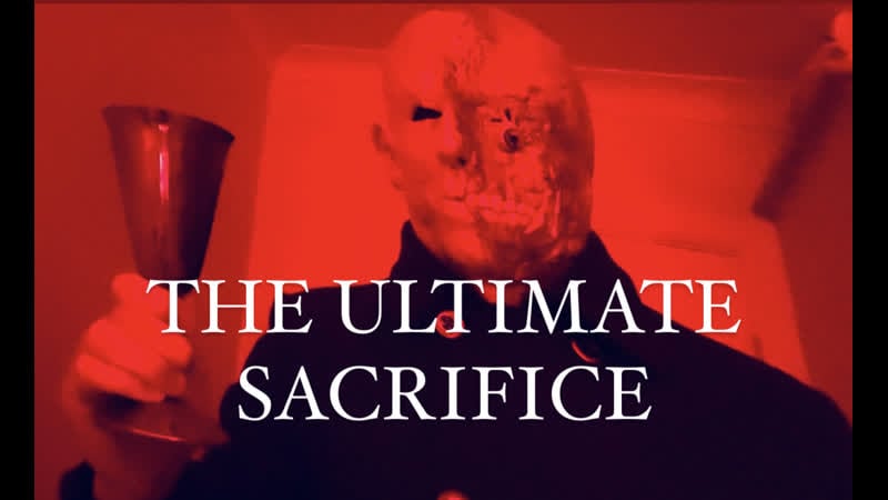 Последняя жертва (2021) the ultimate sacrifice
