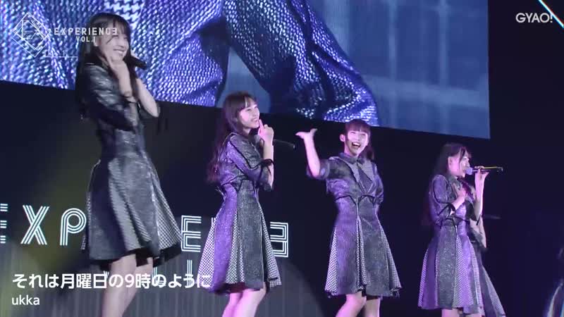 Ukka sore wa getsuyoubi no 9ji no you ni (experience vol 1 day 1 20191121)