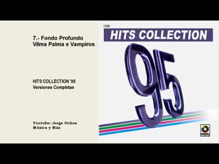 Hits collection 95 (versiones completas) full hd