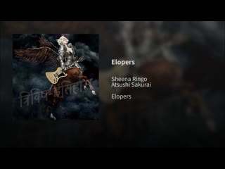 Shiina ringo, atsushi sakurai elopers