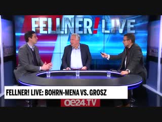 Fellner! live sebastian bohrn mena vs gerald grosz